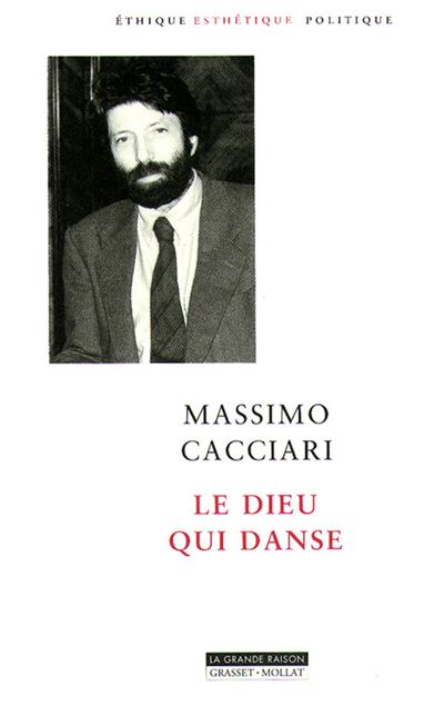 Le dieu qui danse - Massimo Cacciari - broché