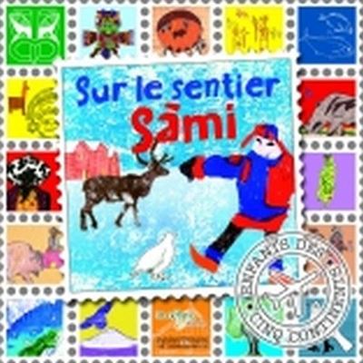 Sur le sentier des peuples du Nord