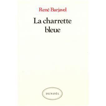 La Charrette Bleue - 1