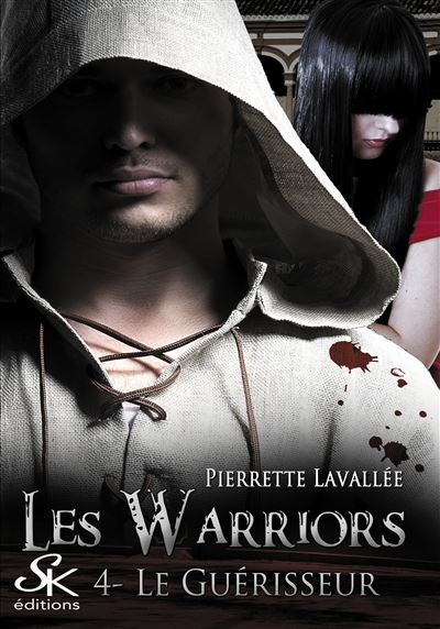 Les Warriors 4 : Le guérisseur