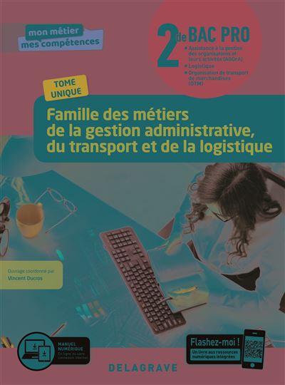 Famille des métiers de la gestion administrative du transport et de la logisti