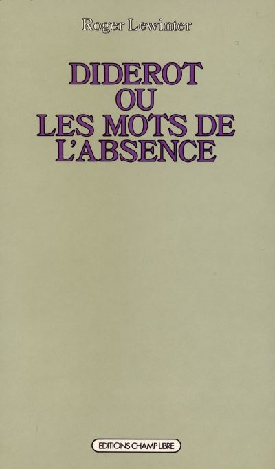 Diderot ou les Mots de l'absence