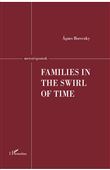 Families in the Swirl of TIme