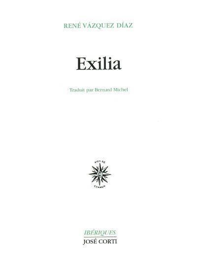 Exilia - René Vasquez Diaz - broché