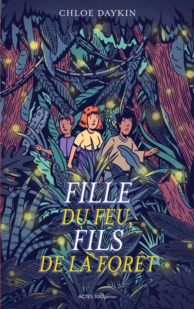 Fille du feu, Fils de la forêt - Chloe Daykin - broché