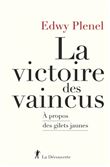 La victoire des vaincus - A propos des gilets jaunes