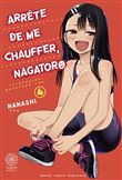 Arrête de me chauffer, Nagatoro