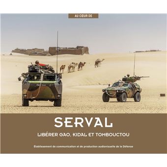 Au coeur de Serval