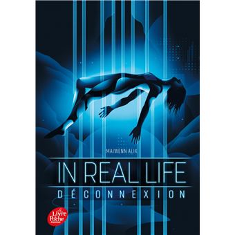 In Real Life - Tome 1