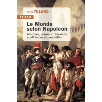 Le monde selon napoléon
