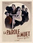La parole du muet - volume 1 - Le géant et l´effeuilleuse