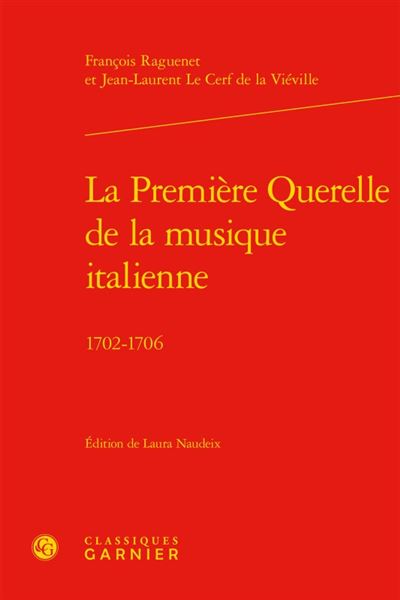La première querelle de la musique italienne - 1702-1706
