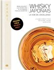 Whisky japonais - La voie de l'excellence