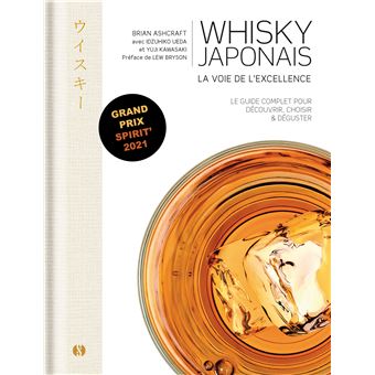 Whisky japonais - La voie de l'excellence
