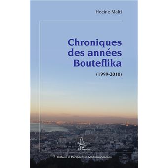 Chroniques des années Bouteflika