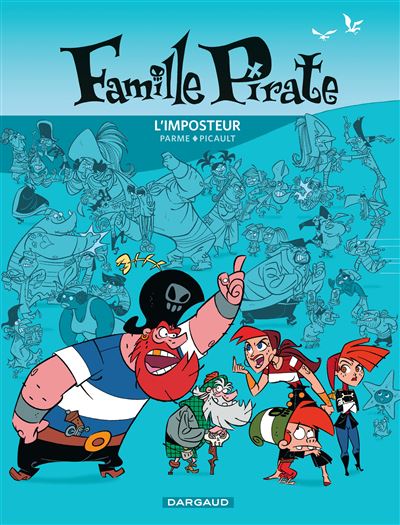 Famille Pirate - L'Imposteur