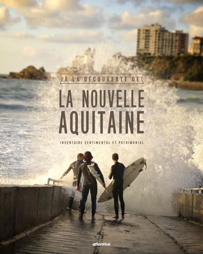 La Nouvelle-Aquitaine