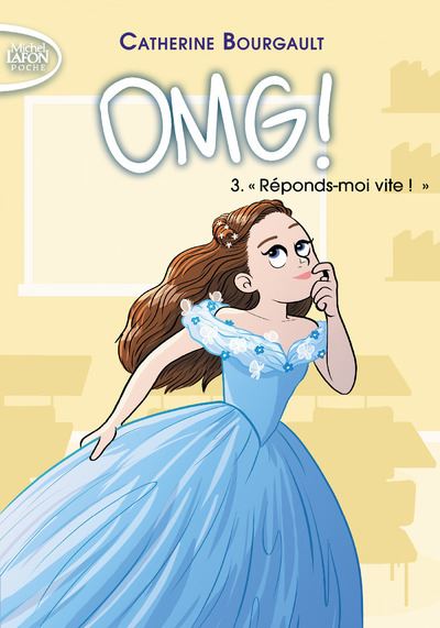 OMG - tome 3 Réponds-moi vite !