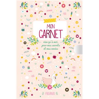 Mon carnet rien qu'à moi, pour mes secrets et mes envies (2019)