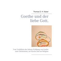 Goethe und der liebe Gott.
