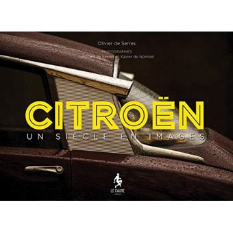 Citroën Un siècle en images