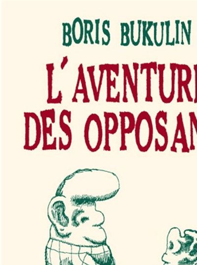 L' Aventure des opposants