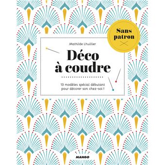 Déco à coudre sans patron