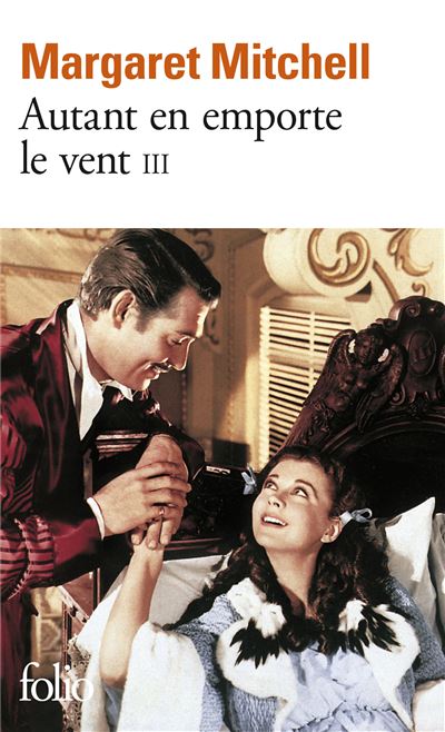 Autant en emporte le vent (Tome 3)