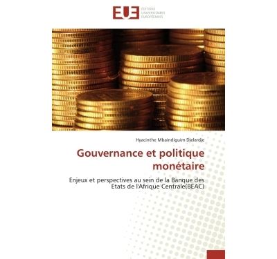 Gouvernance et politique monétaire
