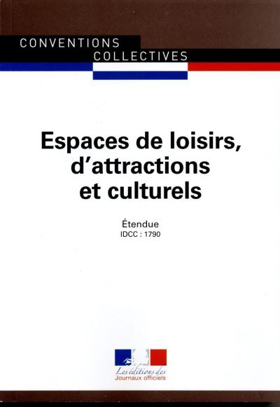 Espaces de loisirs, d'attractions et culturels IDCC 1790