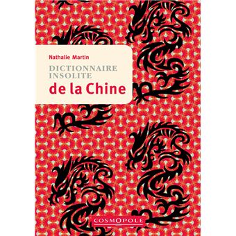 Dictionnaire insolite de la Chine