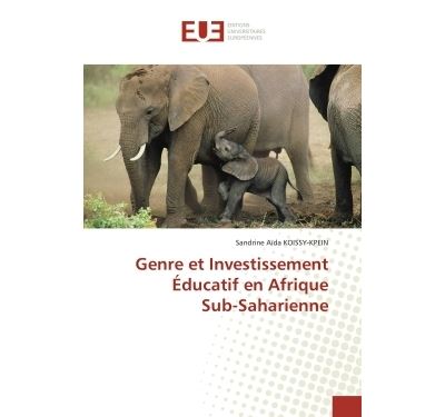 Genre et investissement éducatif en afrique sub-saharienne