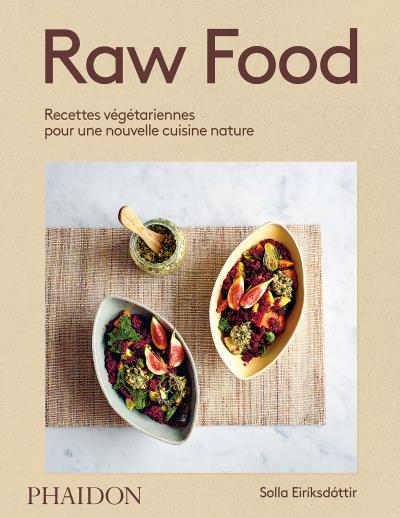 Raw pour une nouvelle alimentation végétarienne