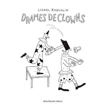 Drames de Clowns