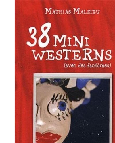 38 mini westerns avec des fantômes