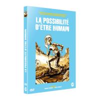 La possibilité d'être humain DVD