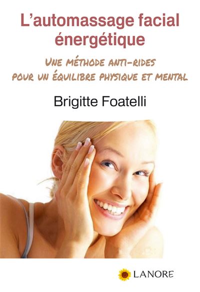 L'automassage facial énergétique