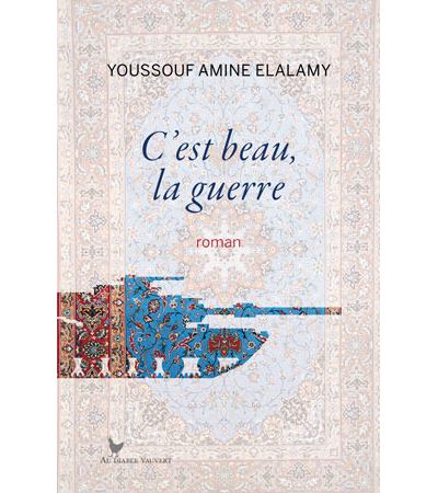 C'est beau la guerre