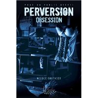 Perversion Tome 1