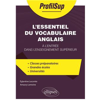 L'essentiel du vocabulaire anglais à l'entrée dans l'enseignement supérieur