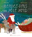 Rendez-vous au Pôle Nord