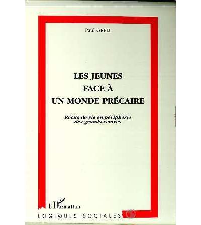 Les jeunes face a un monde precaire
