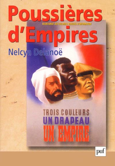 Poussières d'empires - Nelcya Delanoë - broché