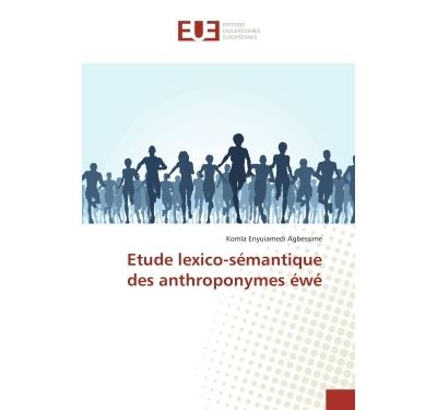 Etude lexico-semantique des anthroponymes ewe