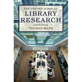 The Oxford guide to library research - 1
