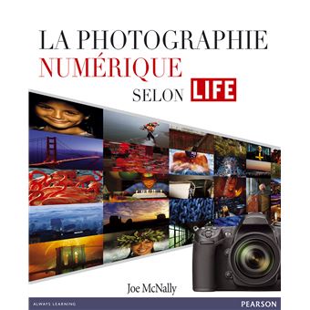 La photographie numerique selon life