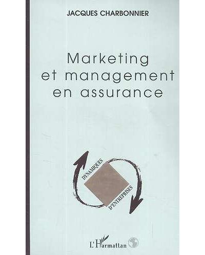 Marketing et management en assurance