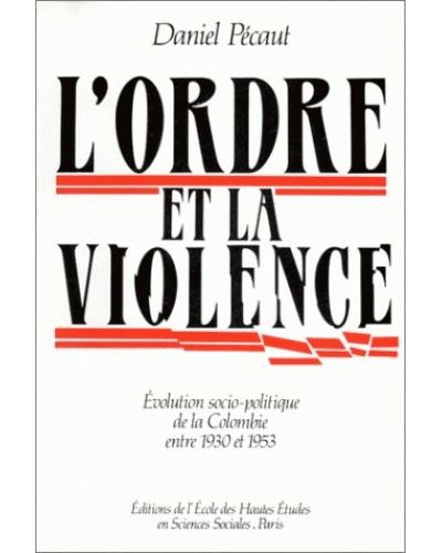 L'Ordre et la violence