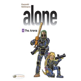 AloneAlone - tome 8 The Arena