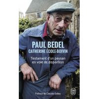 Testament d'un paysan en voie de disparition